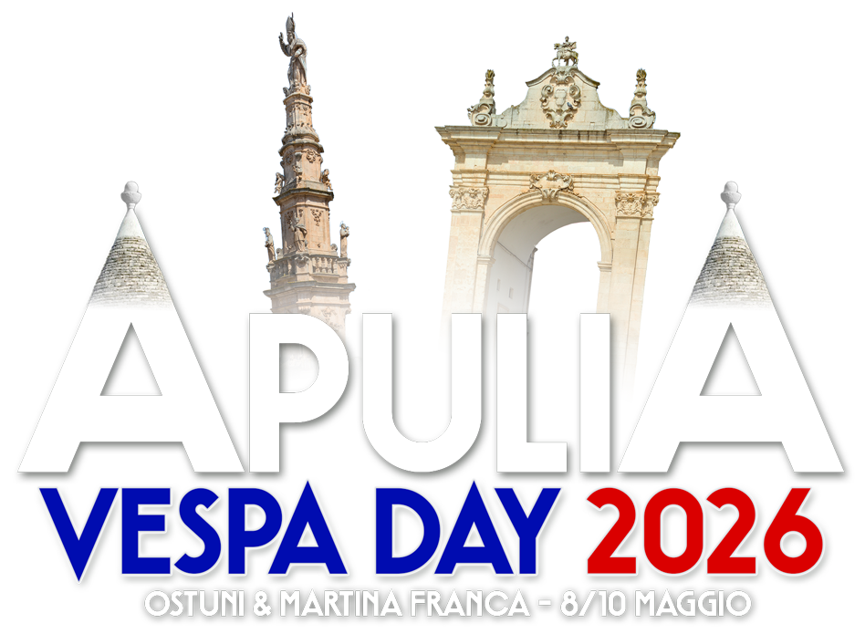 Apulia Vespa Day 2026 — Ostuni & Martina Franca, 8/10 Maggio