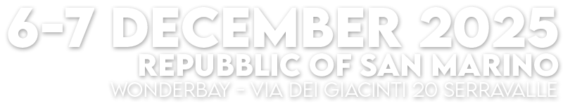 6-7 December 2025 — Republic of San Marino — WonderBay, Via dei Giacinti 20, Serravalle